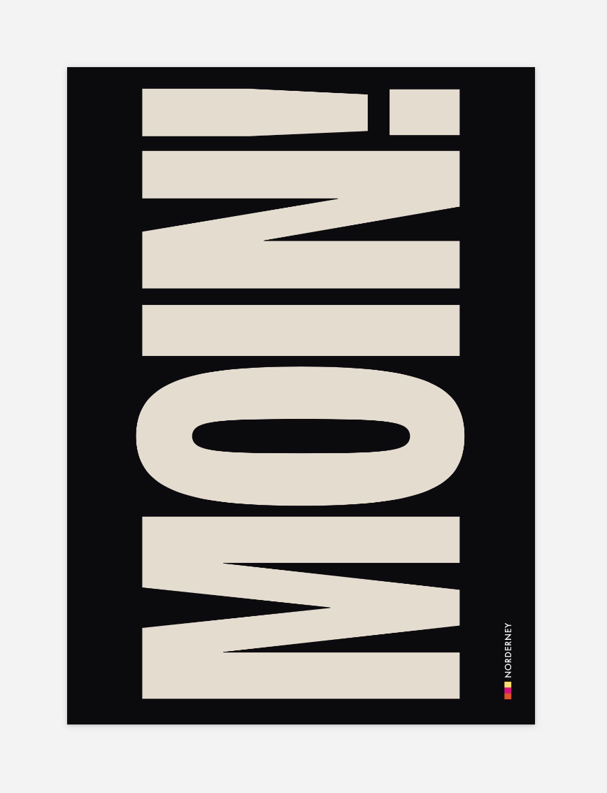 Typo Poster "MOIN"