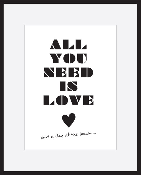 All you need is love ... Print