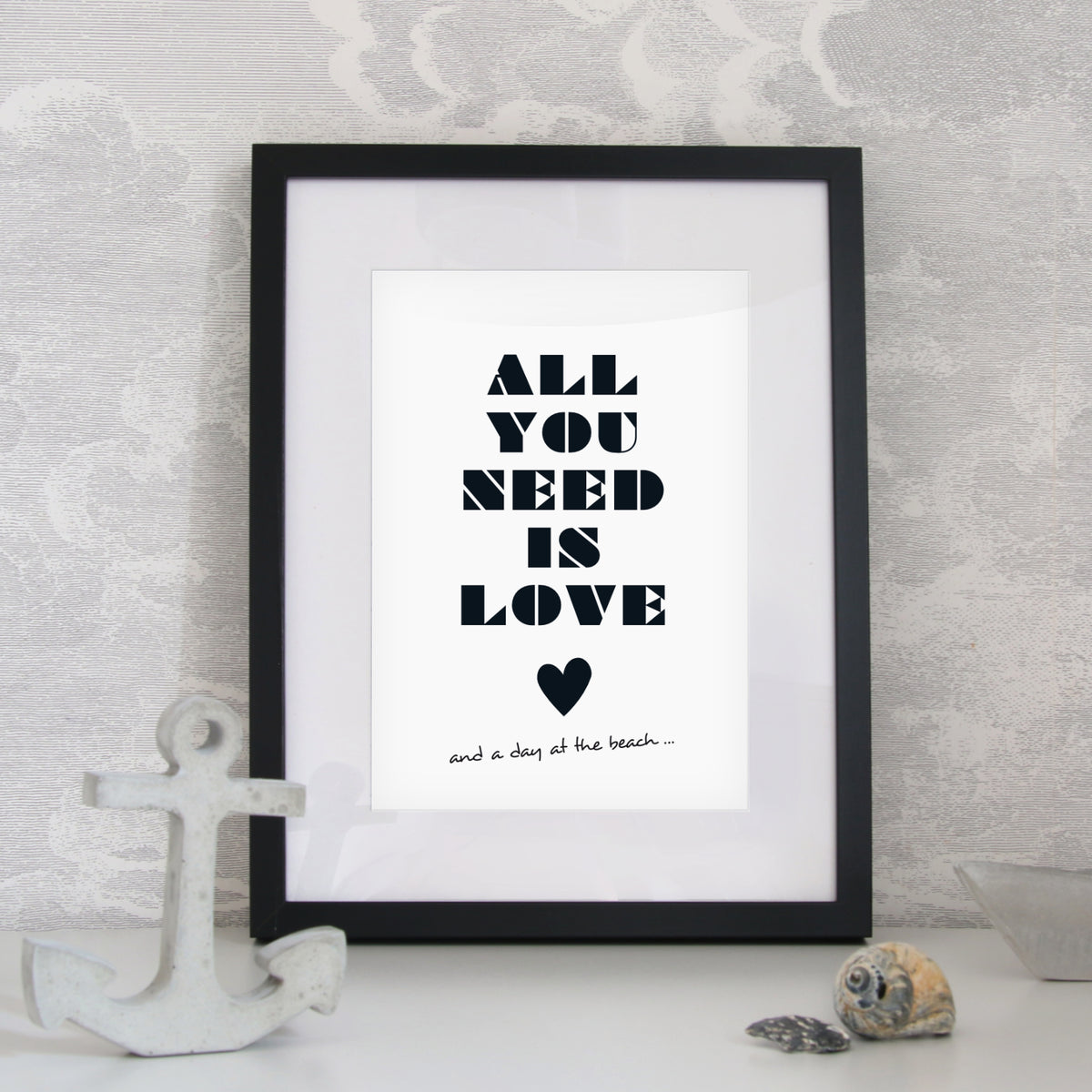 All you need is love ... Print