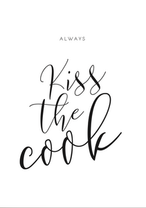 Kiss the cook Print